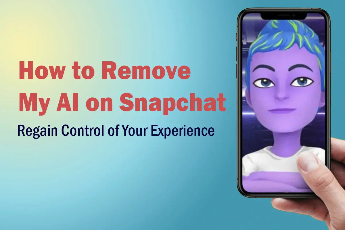 Remove My AI on Snapchat