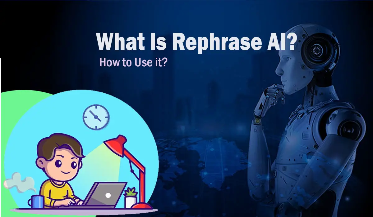 What Is Rephrase AI?