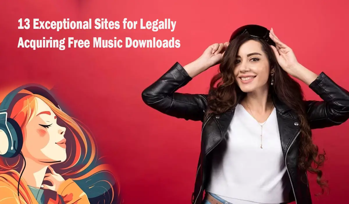 13 Exceptional Sites for Legally Acquiring Free Music Downloads