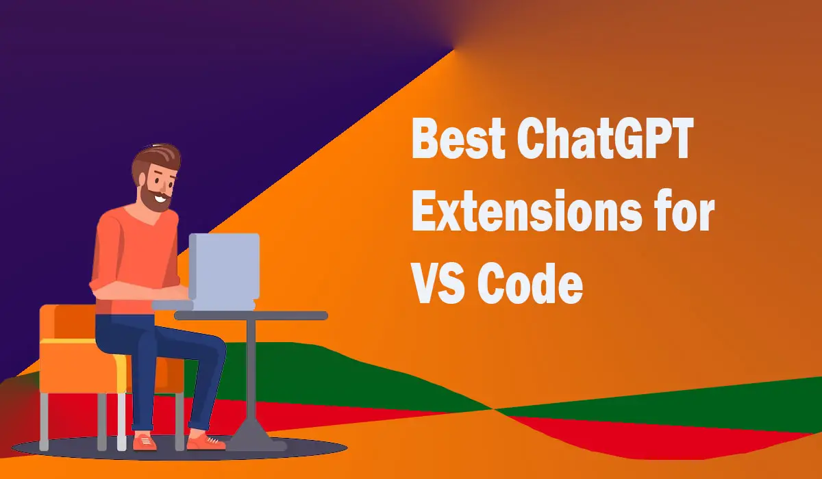 Best ChatGPT Extensions for VS Code