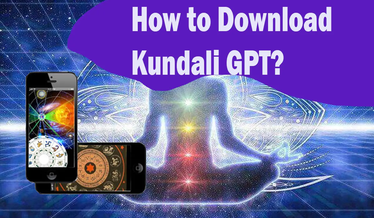 How to Download Kundali GPT?