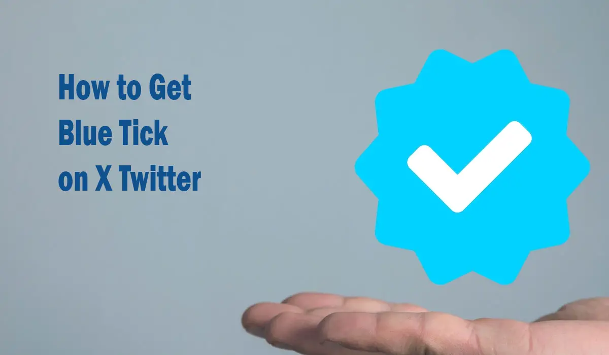 how to get blue tick on x twitter