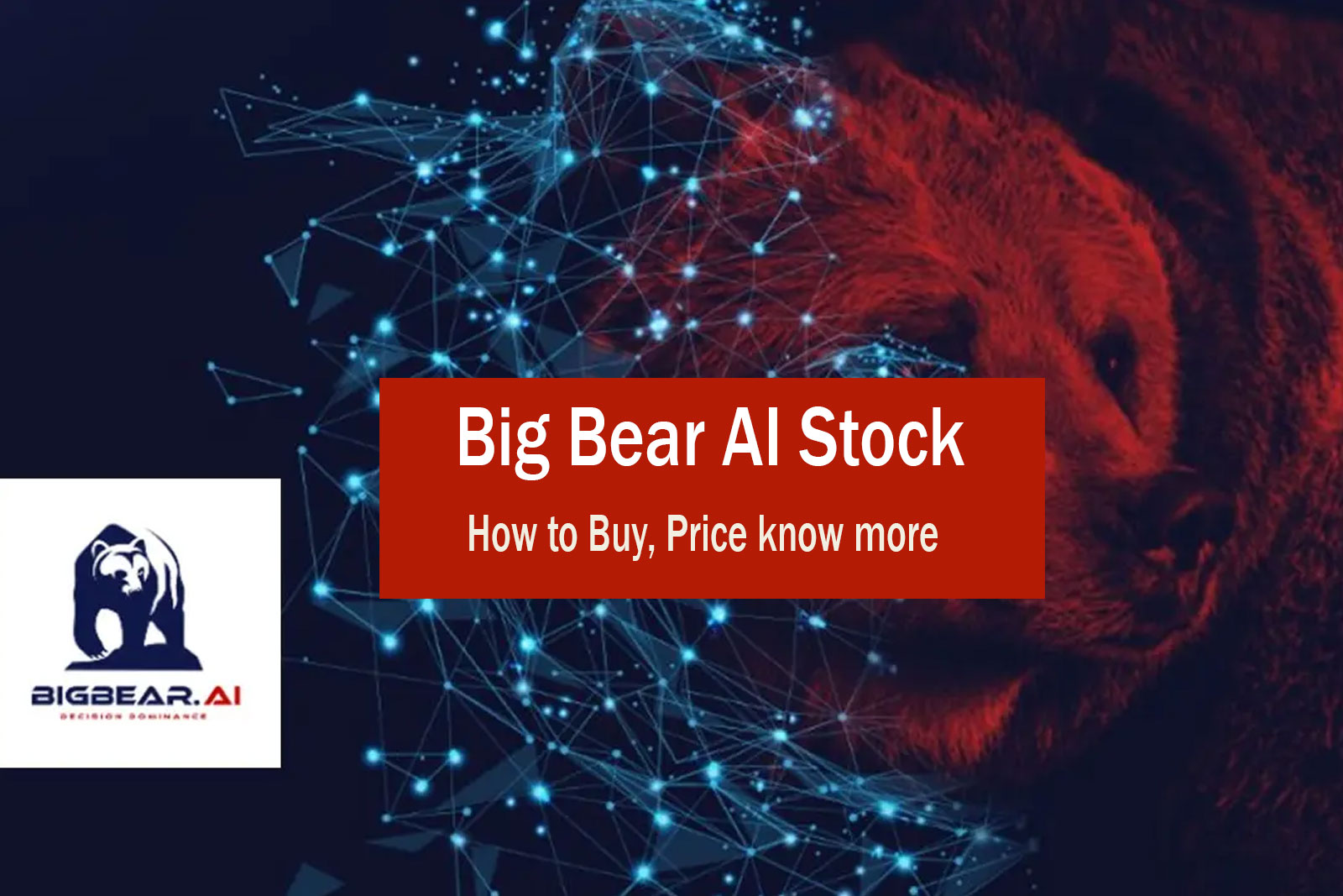 Big Bear AI Stock