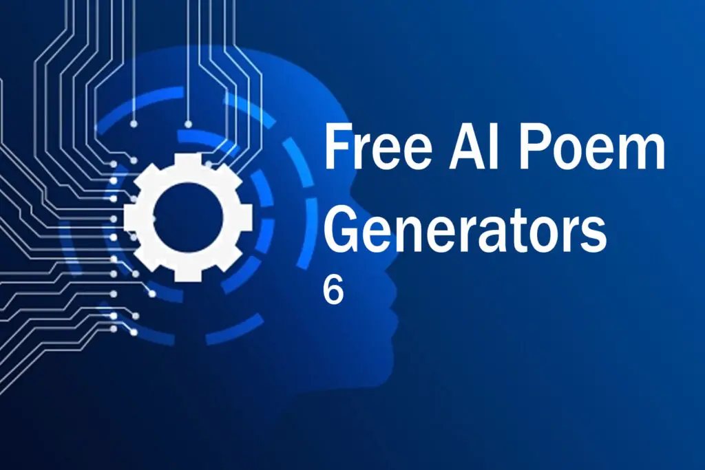 6 Free AI Poem Generators To Ignite Your Creativity - Aitechtonic