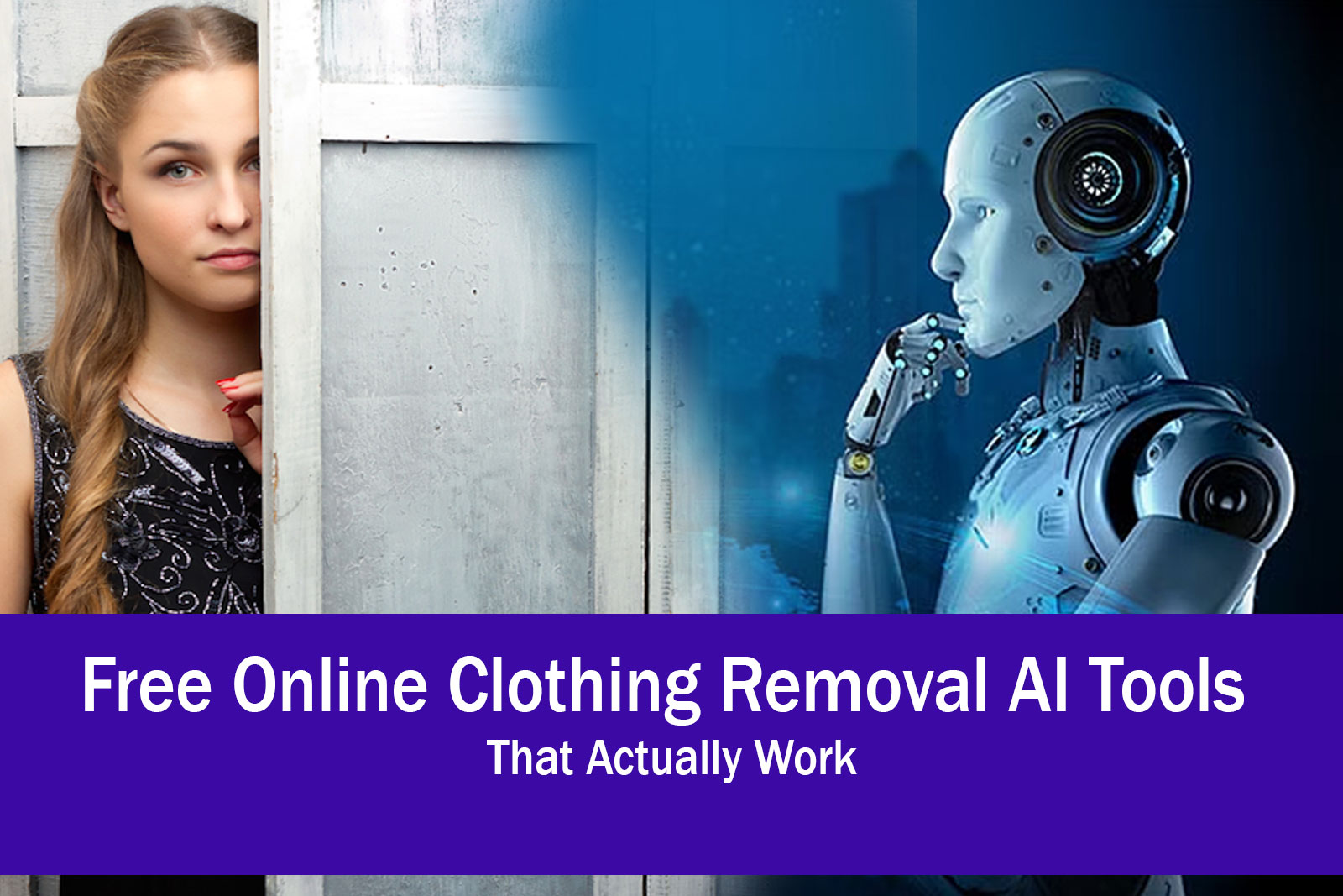 Free Online Clothing Removal AI Tools That Actually Work