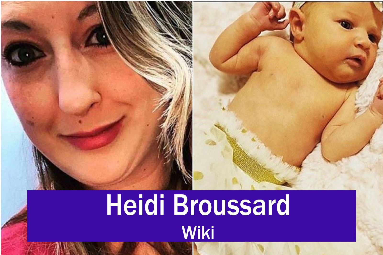 Heidi Broussard Wiki