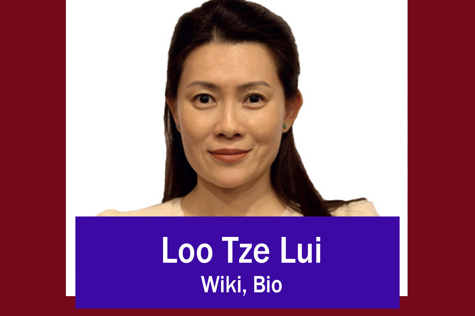 Loo Tze Lui Wiki