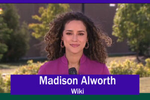 Madison Alworth Wiki, Biography, Ethnicity, Net Worth - Aitechtonic