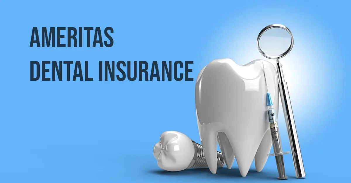 Ameritas Dental Insurance