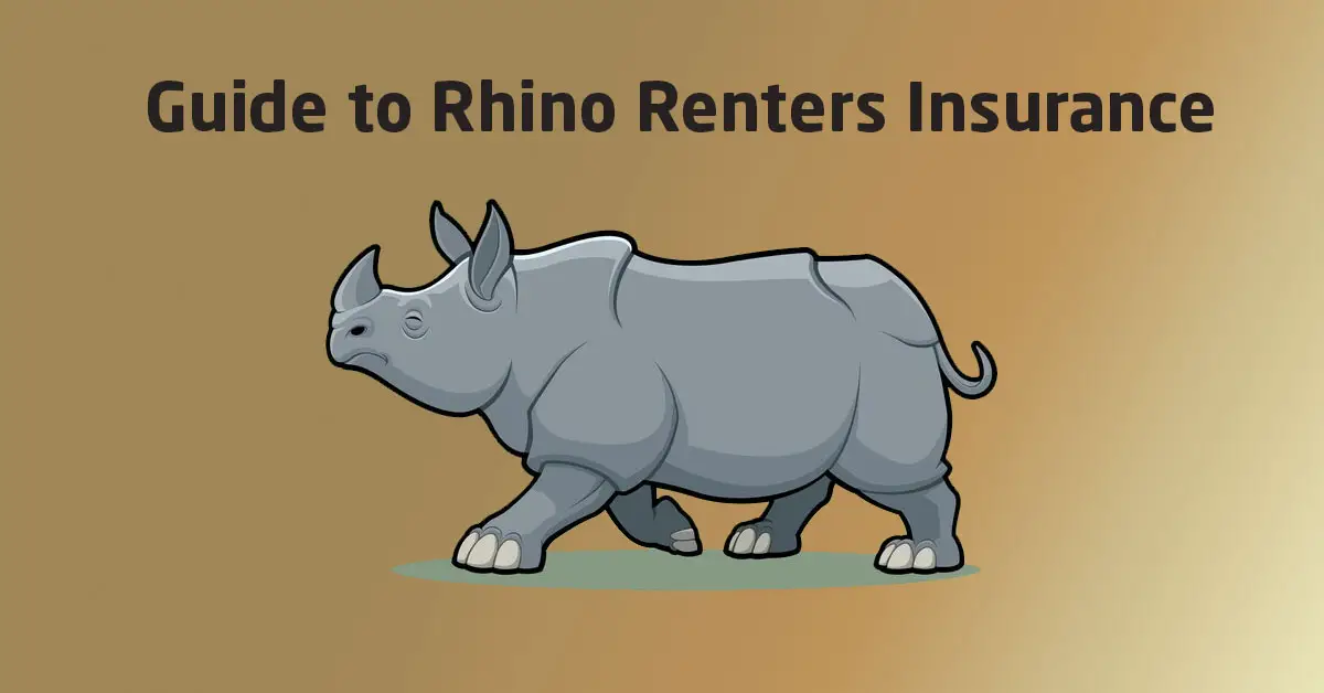 Guide to Rhino Renters Insurance: Affordable Coverage & Peace of Mind