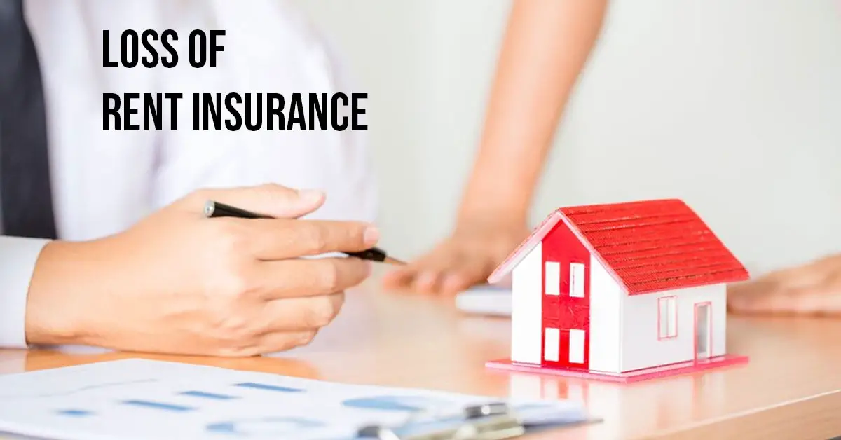 Loss of Rent Insurance