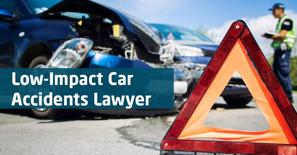 Low-Impact Car Accident Lawyer