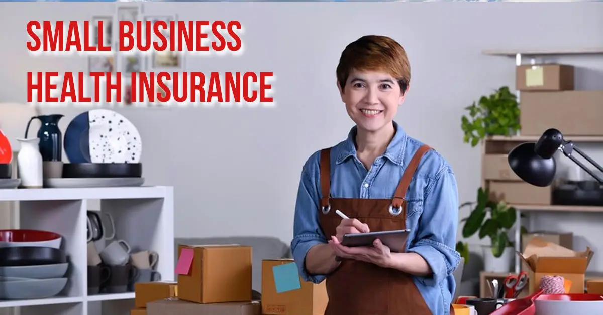 Small Business Health Insurance