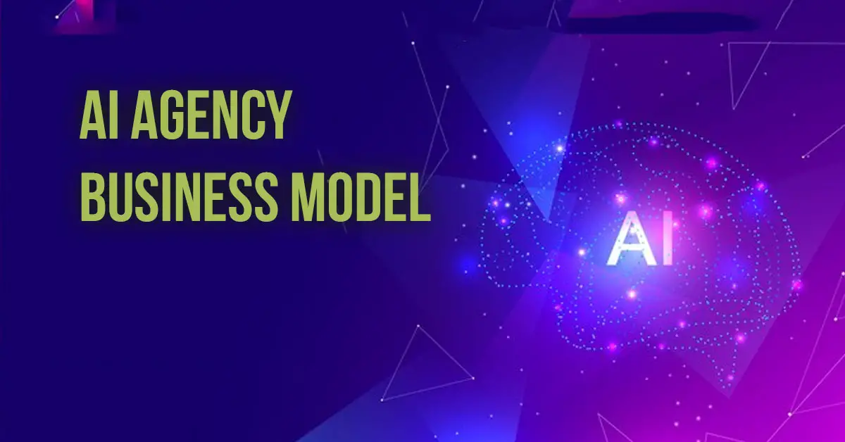 AI Agency Business Model