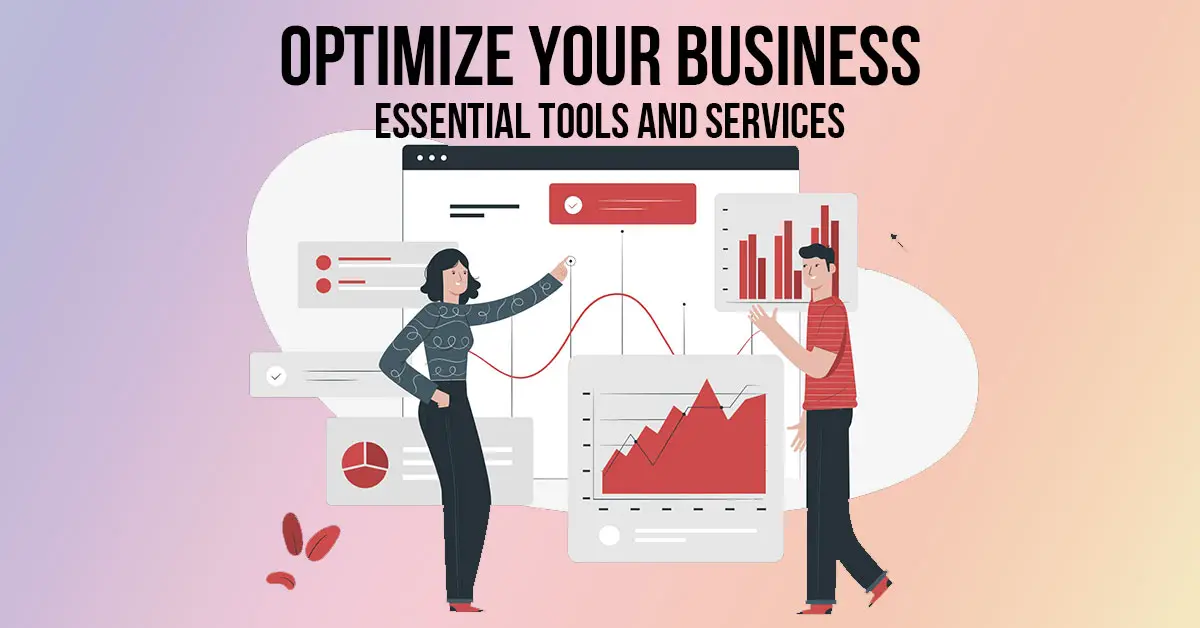 Tools and Services for Your Business