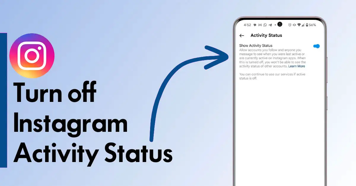 How to Turn Off Instagram Activity Status