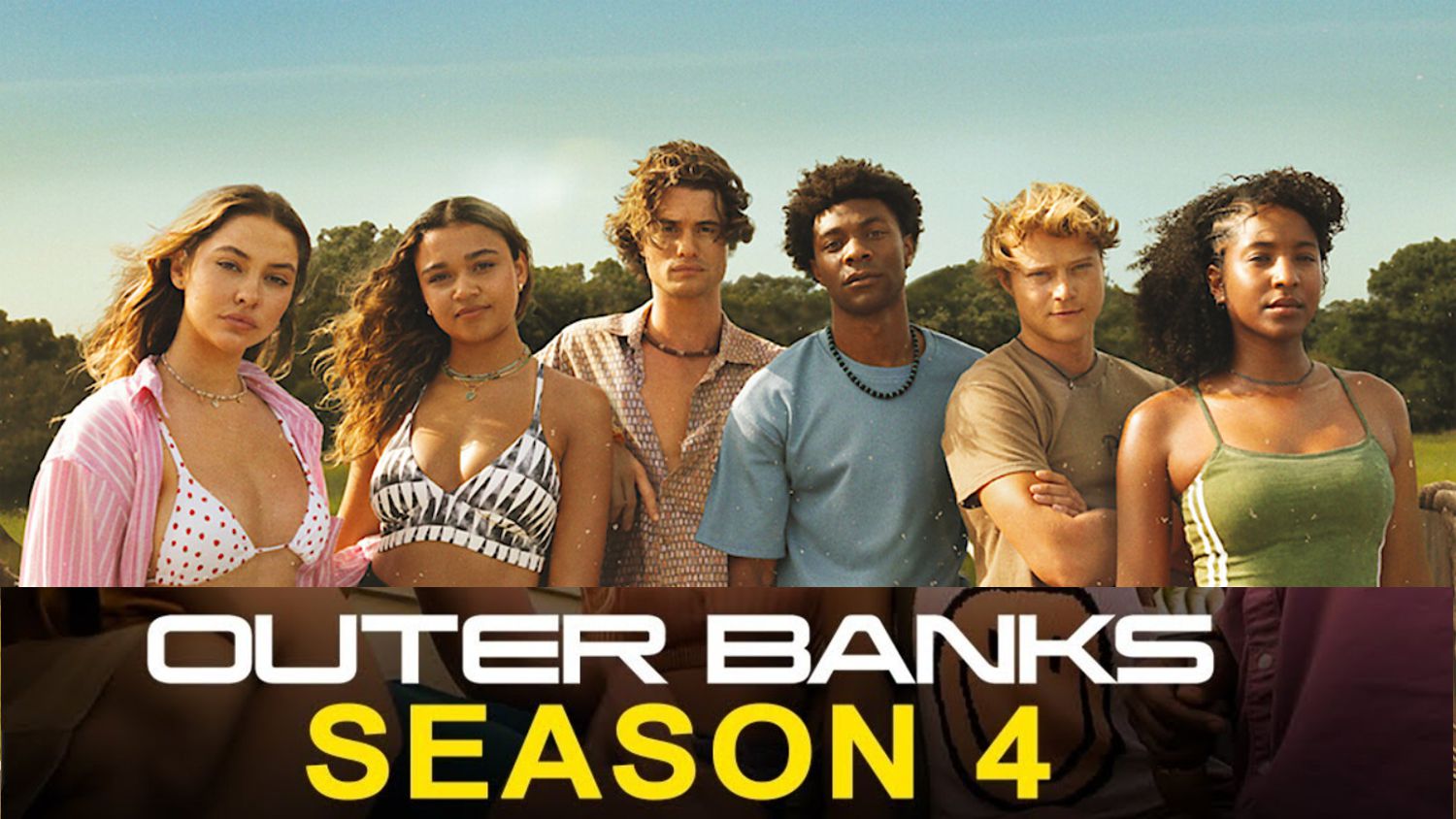 Outer Banks Season 4