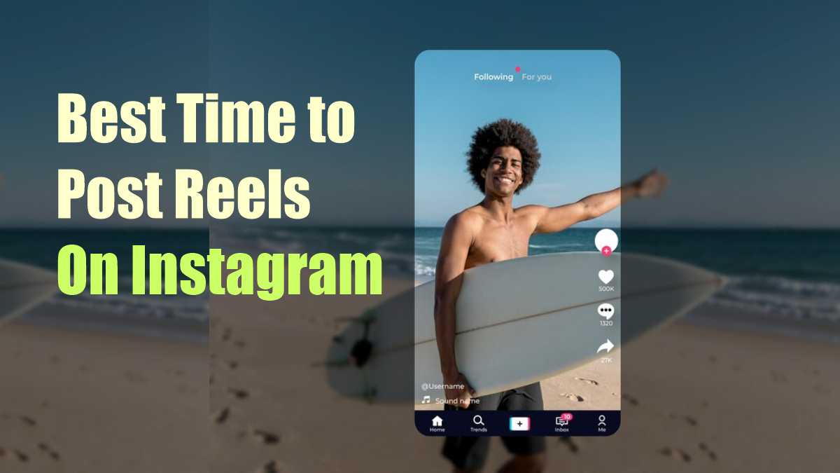 Best Time to Post Reels on Instagram