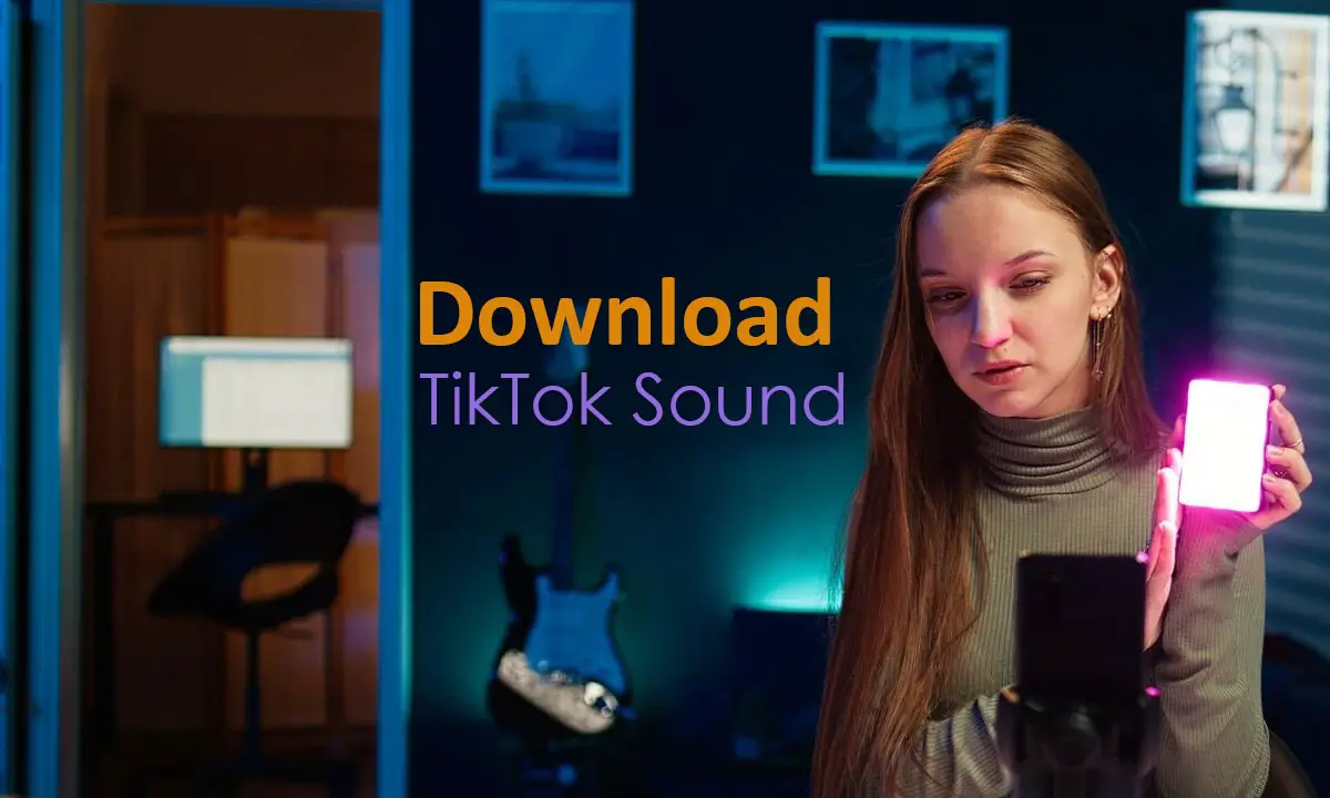 How to Download TikTok Sounds