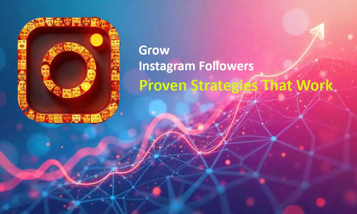 How to Get More Instagram Followers
