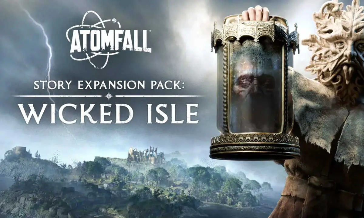 How To Start Atomfall Wicked Isle DLC
