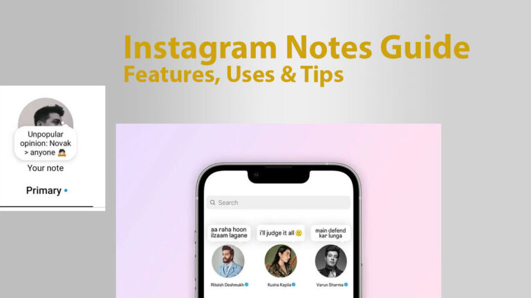 Instagram Notes Guide: Features, Uses & Tips (2026) - Aitechtonic