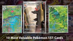 10 Most Valuable Pokémon 151 Cards
