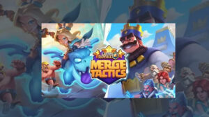 How to play Merge Tactics Clash Royale