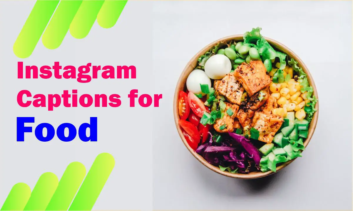 Instagram Captions for Food