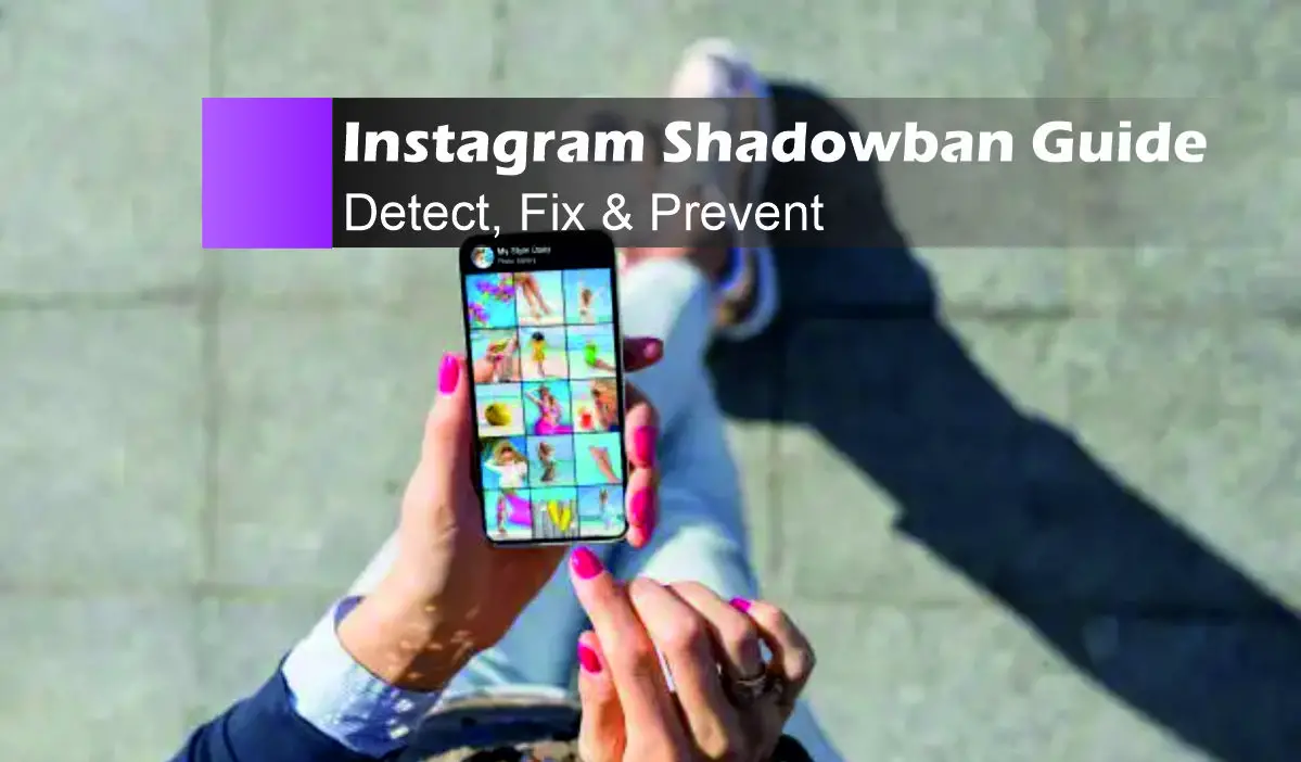 Instagram Shadowban Guide