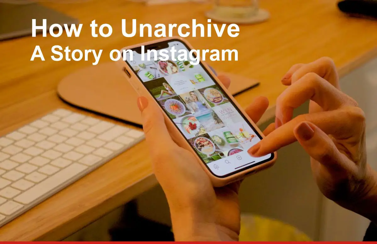How to Unarchive a Story on Instagram