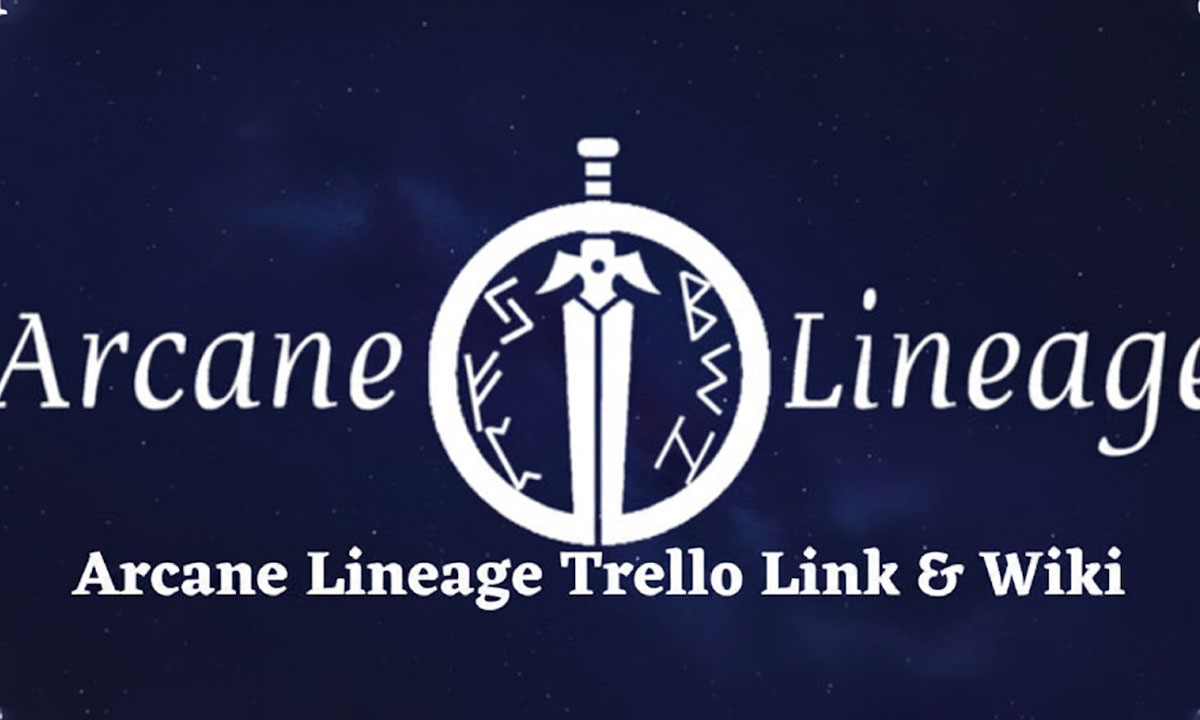 Arcane Lineage Trello