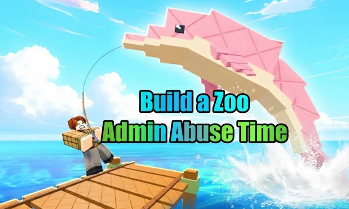 Build a Zoo Admin Abuse