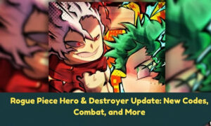 Rogue Piece Hero & Destroyer Update New Codes
