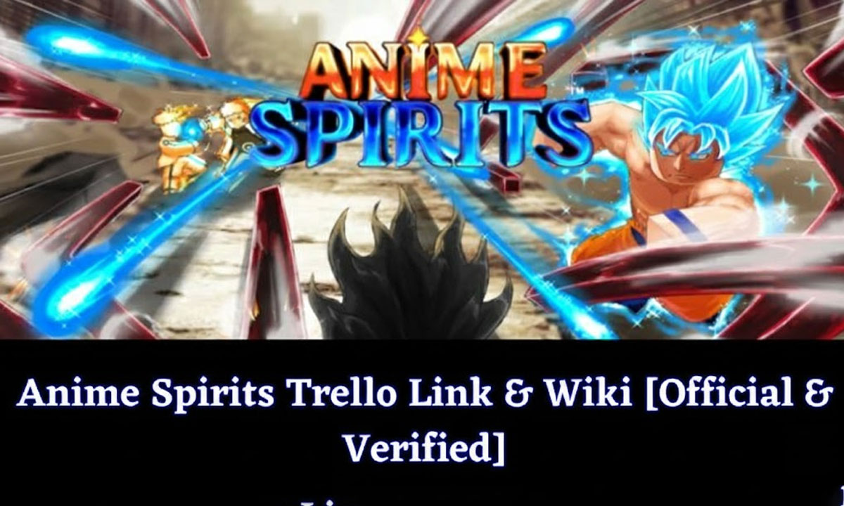 Anime Spirits Trello Link & Wiki
