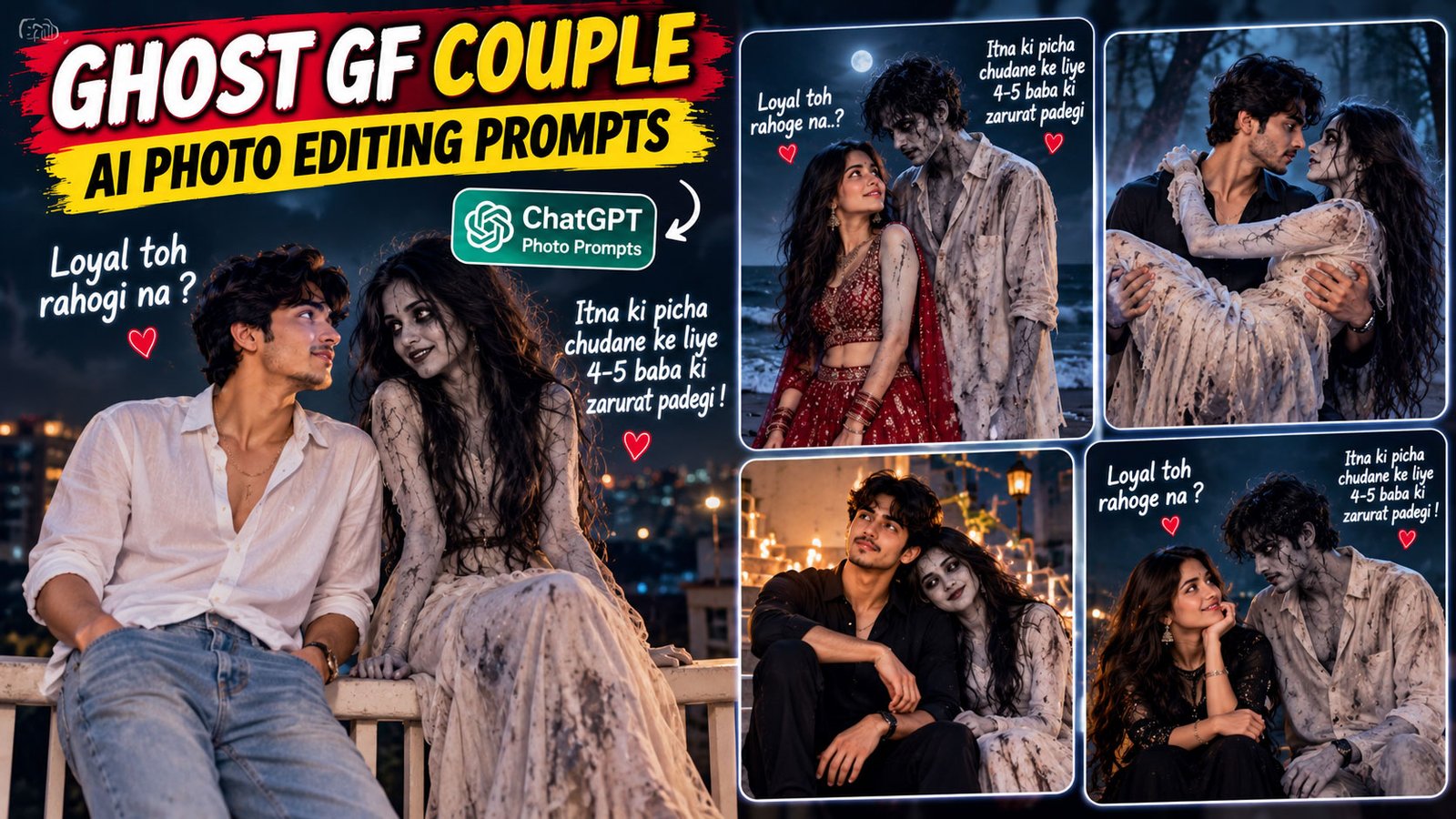 Ghost GF Couple AI Photo Editing Prompts | ChatGPT Photo Prompts ...